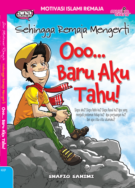 SEHINGGA REMAJA MENGERTI - OOO.. BARU AKU TAHU!
