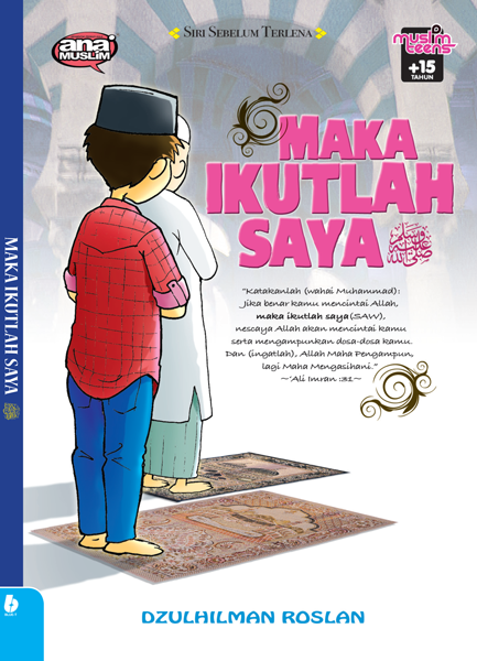 MAKA IKUTLAH SAYA