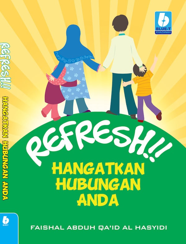 REFRESH!! HANGATKAN HUBUNGAN ANDA