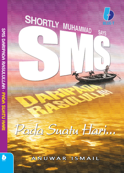 SMS DARIPADA RASULULLAH - PADA SUATU HARI