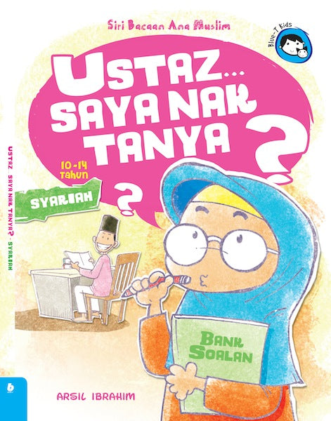 USTAZ... SAYA NAK TANYA? SYARIAH...