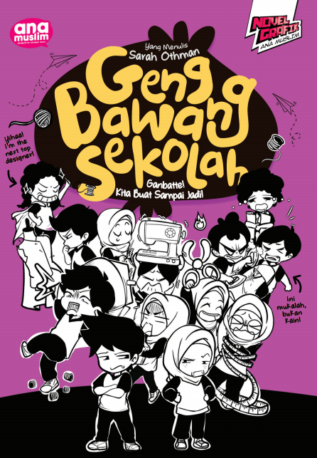 GENG BAWANG SEKOLAH - GANBATTE! KITA BUAT SAMPAI JADI!