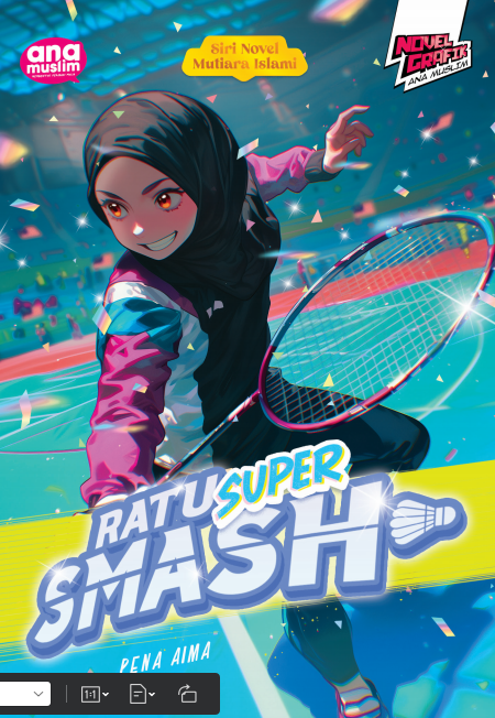 SIRI NOVEL MUTIARA ISLAMI - RATU SUPER SMASH