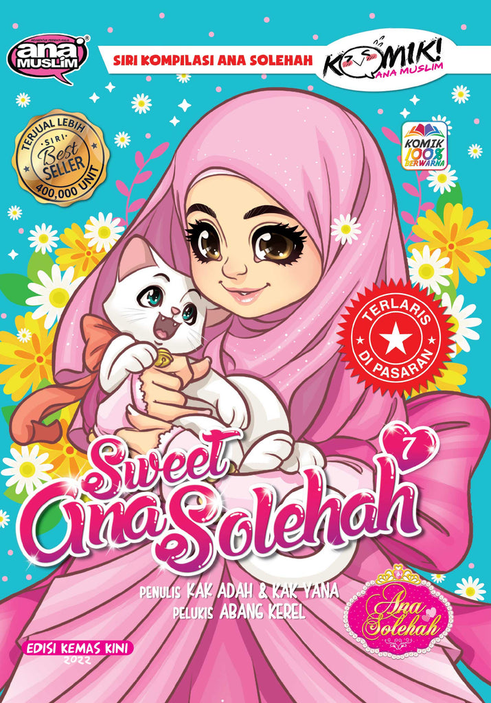 SWEET ANA SOLEHAH 07 ( KEMAS KINI )