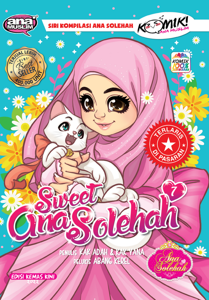 SWEET ANA SOLEHAH 07 ( KEMAS KINI )
