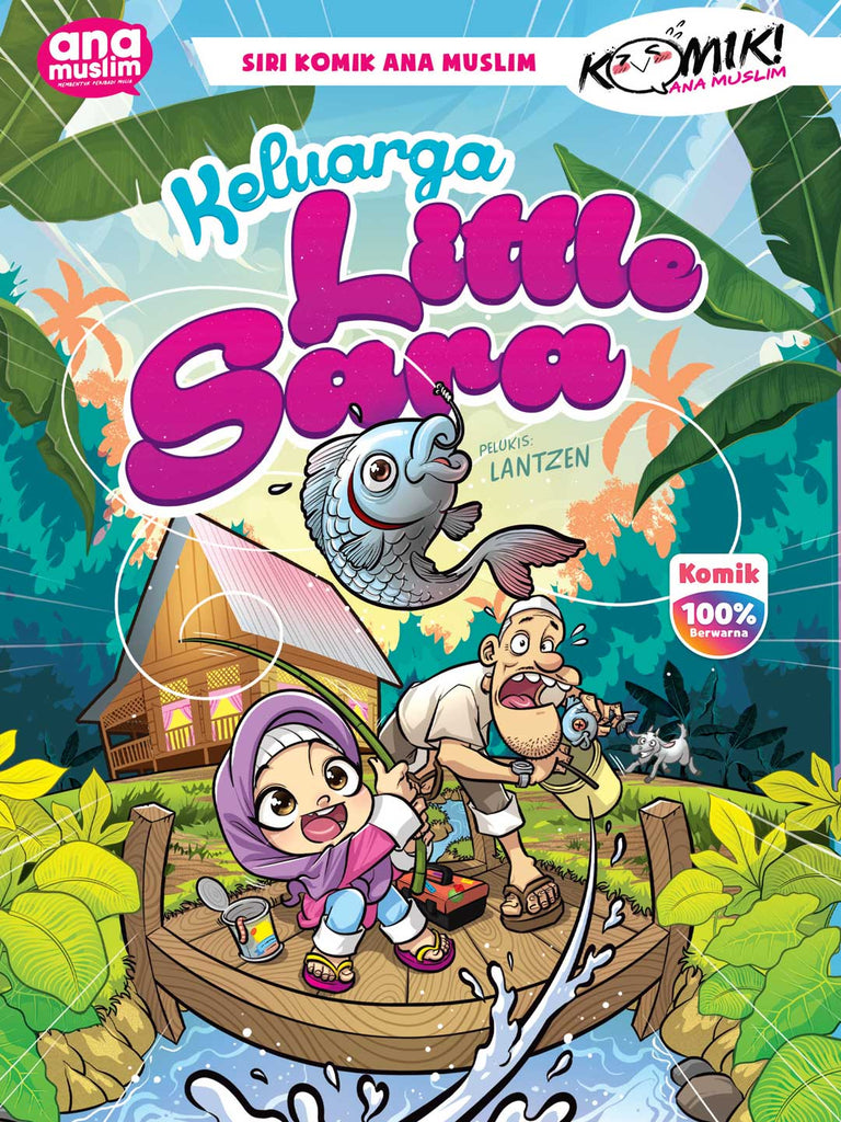 KELUARGA LITTLE SARA | Ana Muslim | Novel Grafik | Kanak-kanak 10-14 Tahun