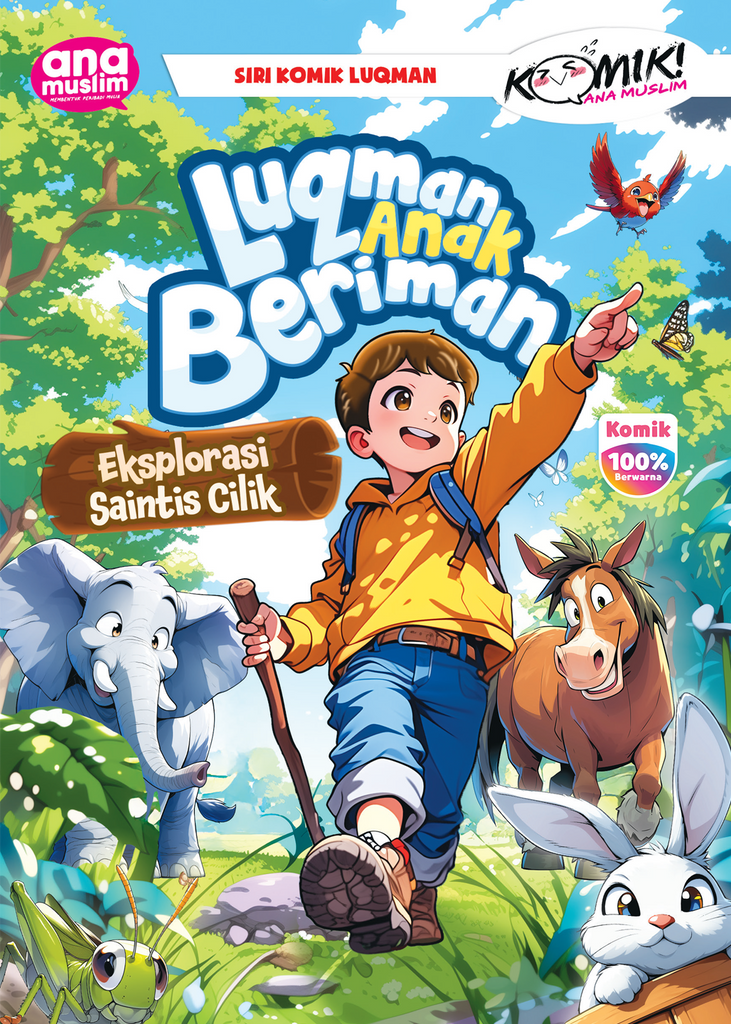 LUQMAN ANAK BERIMAN - EKSPLORASI SAINTIS CILIK
