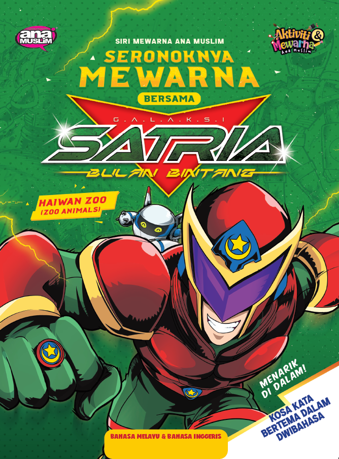 SERONOKNYA MEWARNA BERSAMA SATRIA BULAN BINTANG : HAIWAN ZOO