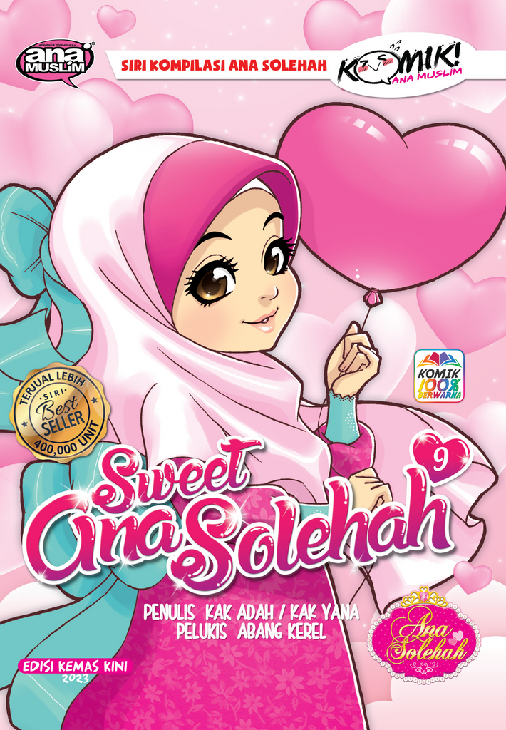 SWEET ANA SOLEHAH 09 ( KEMAS KINI )
