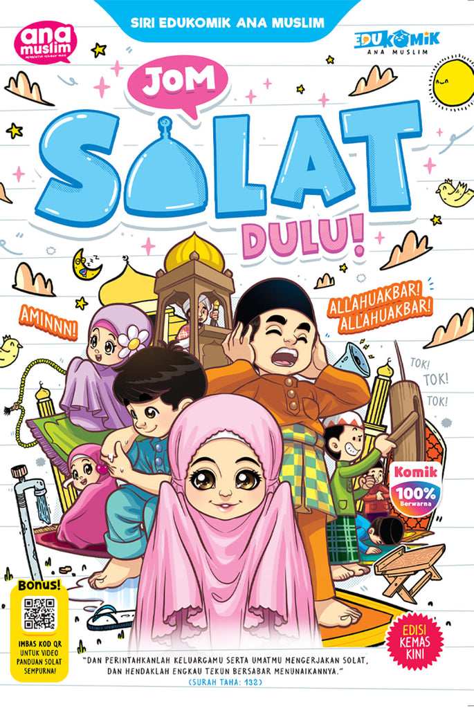 SIRI EDUKOMIK ANA MUSLIM - JOM SOLAT DULU