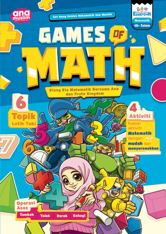 GAMES OF MATH - RIANG RIA MATEMATIK BERSAMA ANA DAN FRUTO KINGDOM