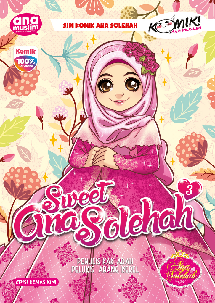 SWEET ANA SOLEHAH 03 ( KEMAS KINI )