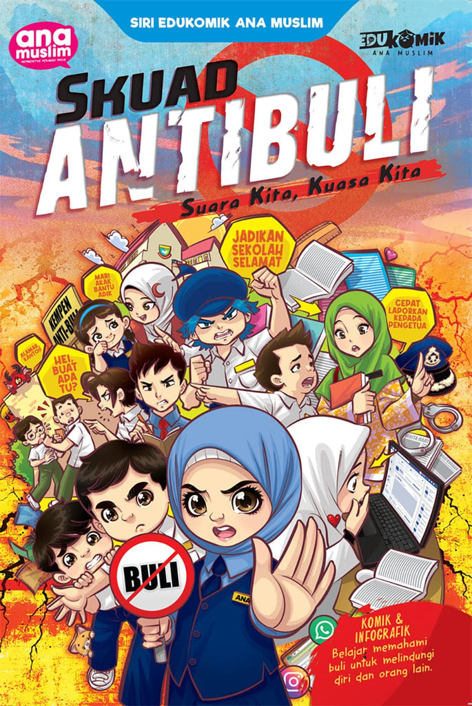 SIRI EDUKOMIK ANA MUSLIM - SKUAD ANTIBULI SUARA KITA, KUASA KITA