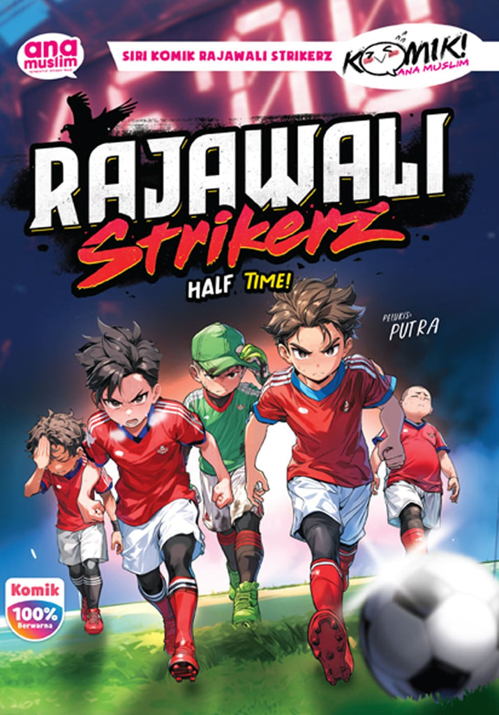 RAJAWALI STRIKERZ - HALF TIME!