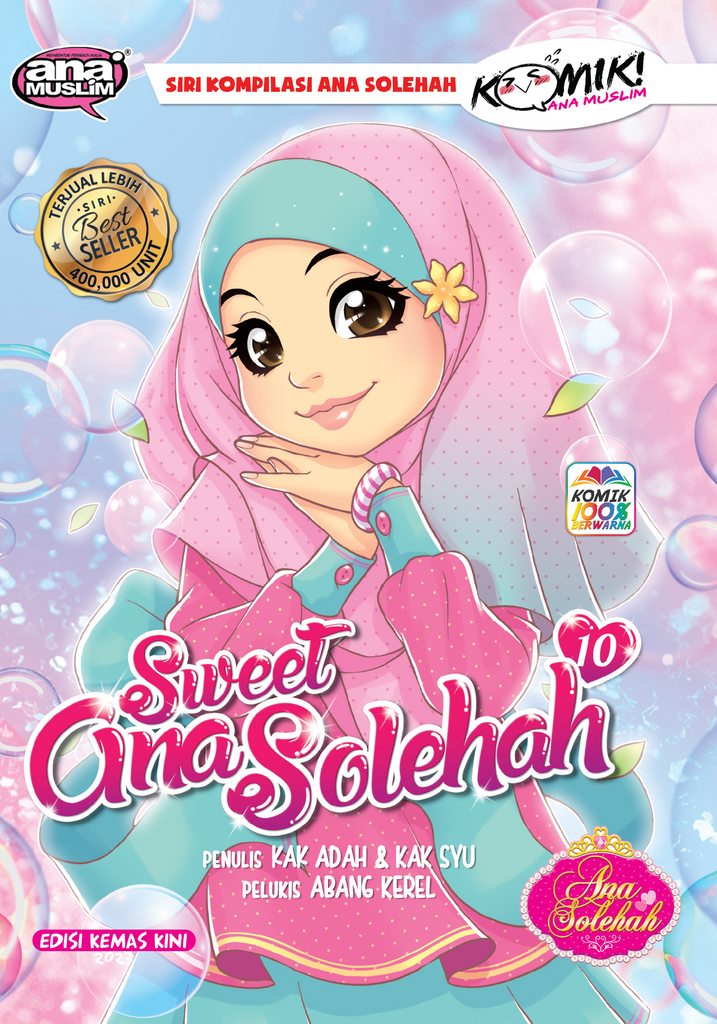 SWEET ANA SOLEHAH 10 ( KEMAS KINI )