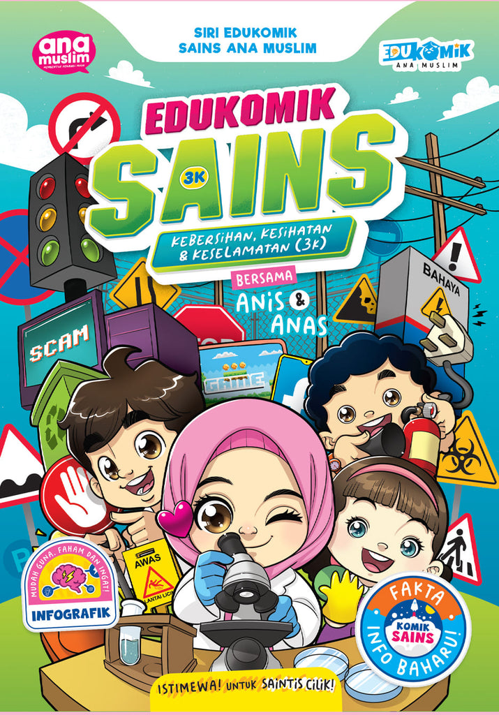 EDUKOMIK SAINS KEBERSIHAN, KESIHATAN & KESELAMATAN (3K)