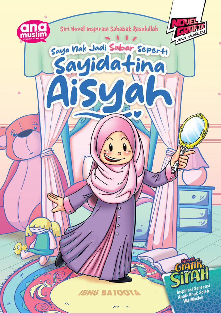 SAYA NAK JADI SABAR SEPERTI SAYIDATINA AISYAH (2026)