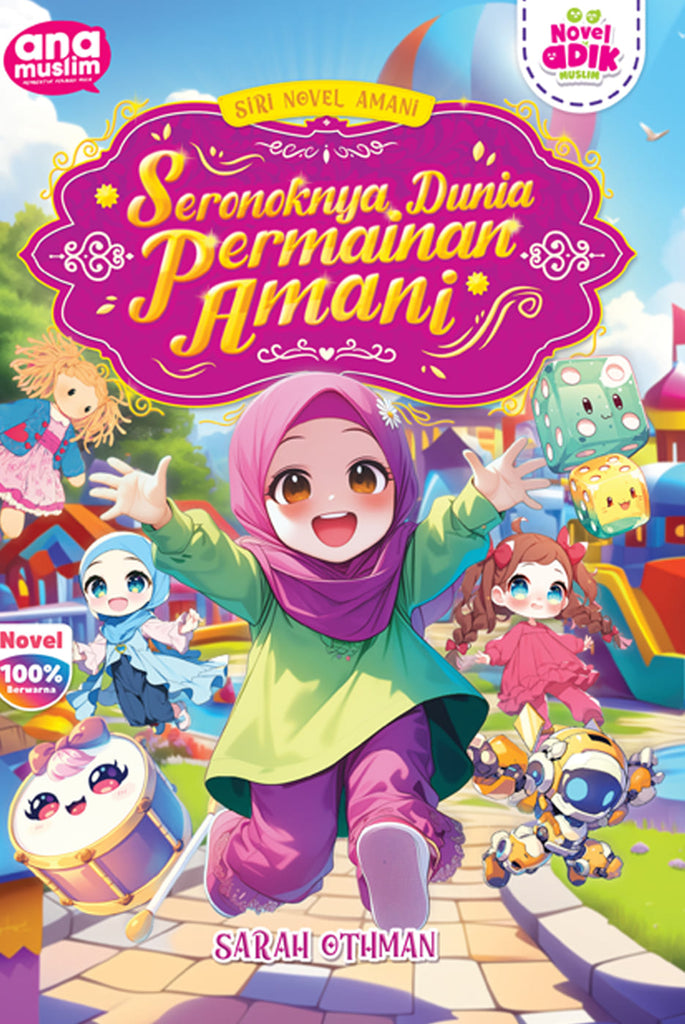SIRI NOVEL SERONOKNYA DUNIA PERMAINAN AMANI