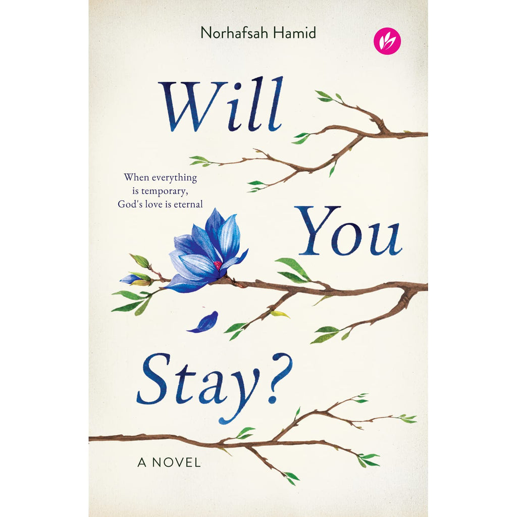 Will You Stay? - Norhafsah Hamid