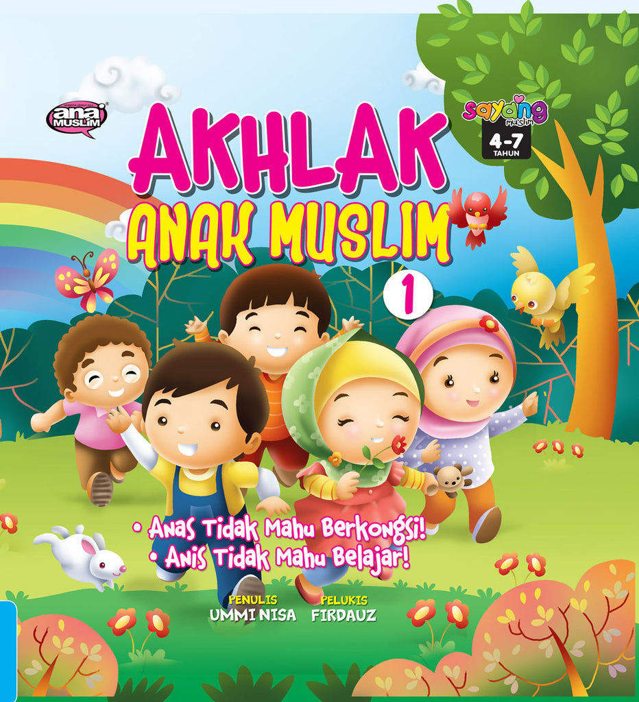 AKHLAK ANAK MUSLIM - 1