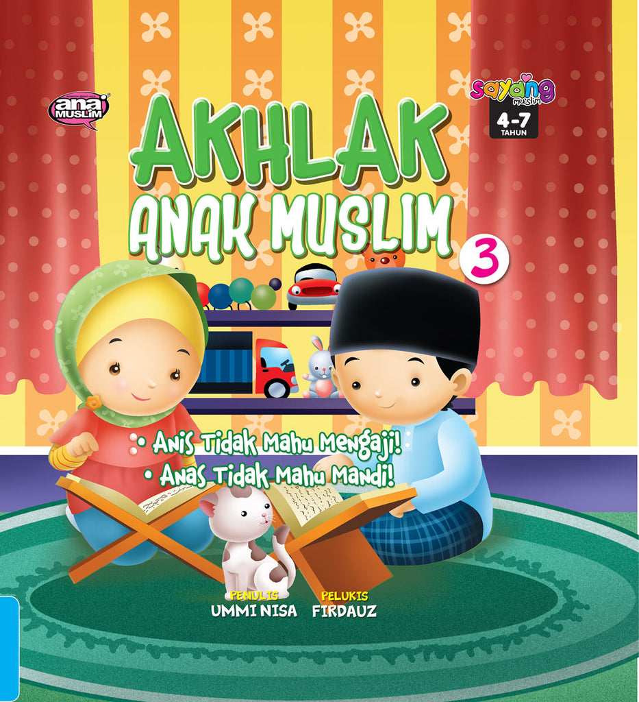 AKHLAK ANAK MUSLIM - 3