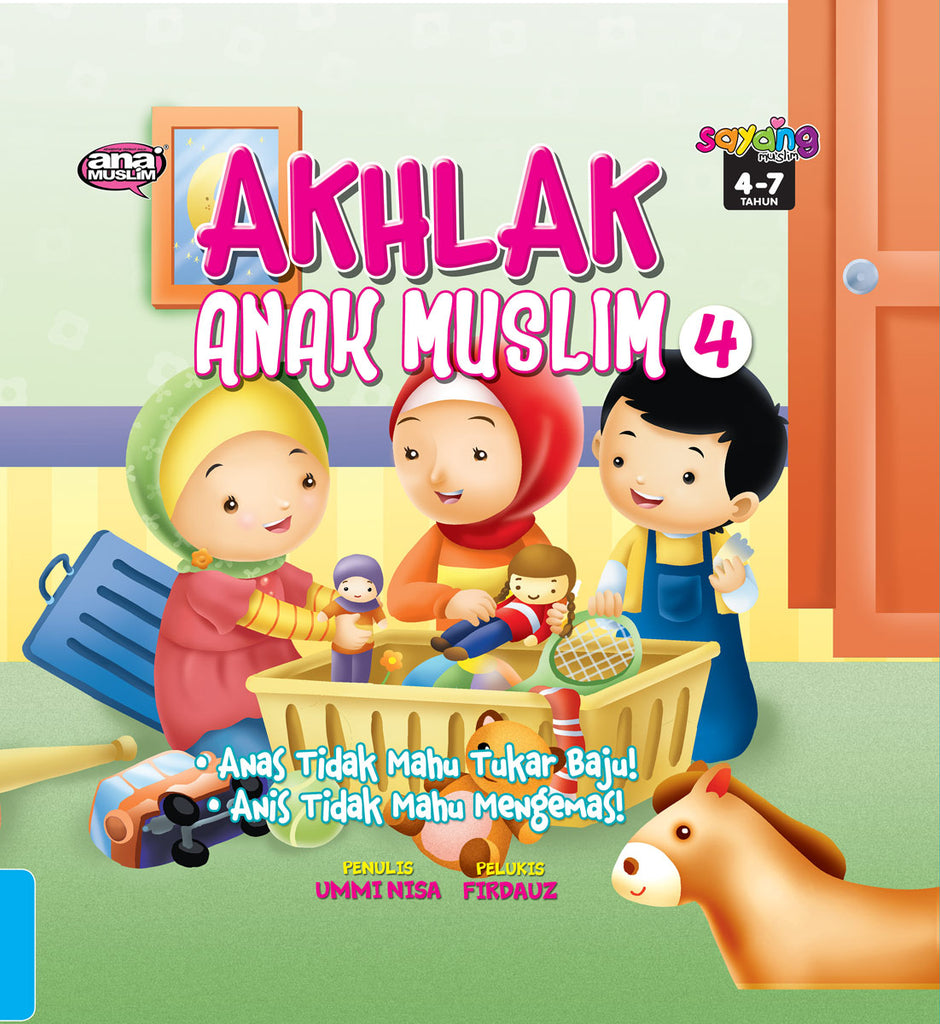 AKHLAK ANAK MUSLIM - 4