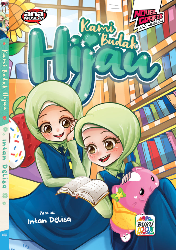 SIRI NOVEL ANA MUSLIM - KAMI BUDAK HIJAU