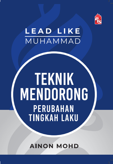 Lead Like Muhammad | PTS | Ainon Mohd | Kepimpinan | Remaja & Dewasa