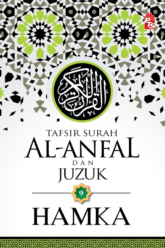 Tafsir Al-Azhar Tafsir Surah Al-Anfal dan Juzuk 9 | PTS | HAMKA | Quran, Tafsir & Tadabbur | Remaja & Dewasa