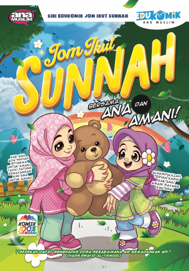Siri Edukomik Ana Muslim - Jom Ikut Sunnah bersama Ana dan Amani
