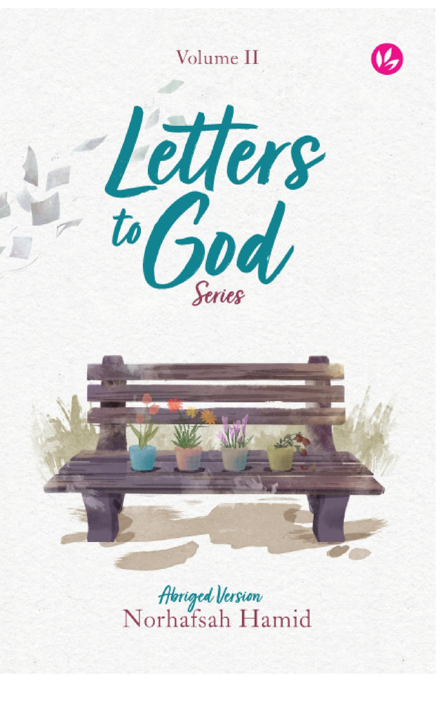 Letters to God Series (Abridged - Vol. 2) | Iman Publication | Norhafsah Hamid