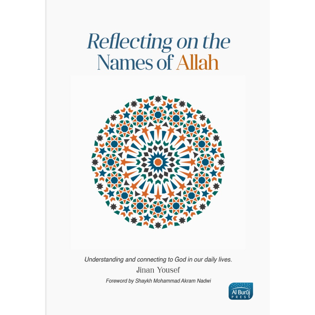 Reflecting on The Names of Allah - Jinan Yousef