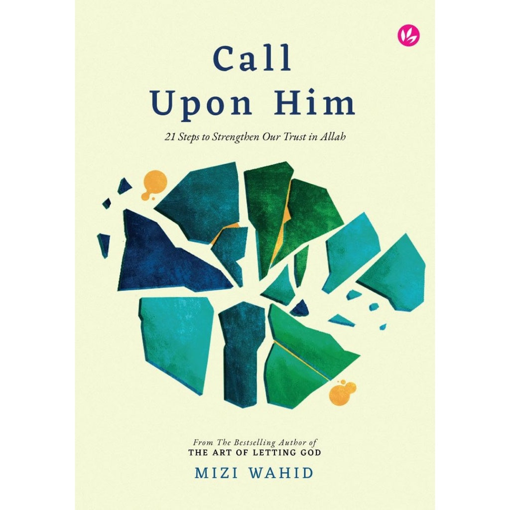 Call Upon Him by Mizi Wahid (Paperback)