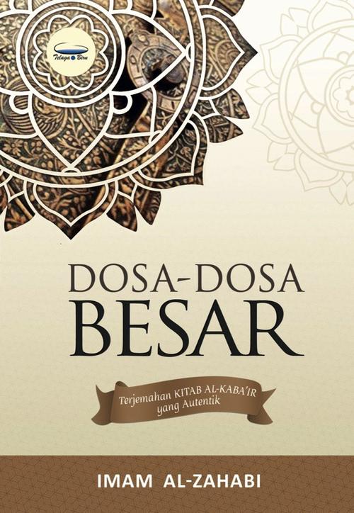 Dosa-Dosa Besar | Telaga Biru | Imam Al-Zahabi