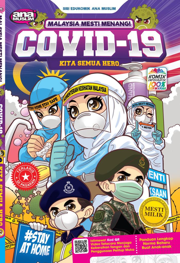 MALAYSIA MESTI MENANG! COVID-19 KITA SEMUA HERO (REPRINT)