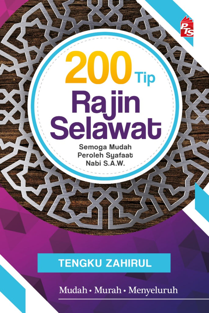 200 Tip Rajin Selawat | PTS | Tengku Zahirul Kamal Tengku Kamarozaman | Amalan & Ibadah | Remaja & Dewasa