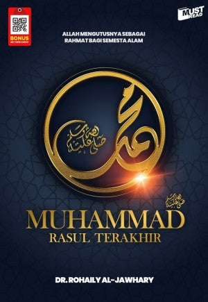 Muhammad Rasool Ak Muhammad Rasul Terakhir - Dr. Rohaily Al-Jawhary – AMNIAGA