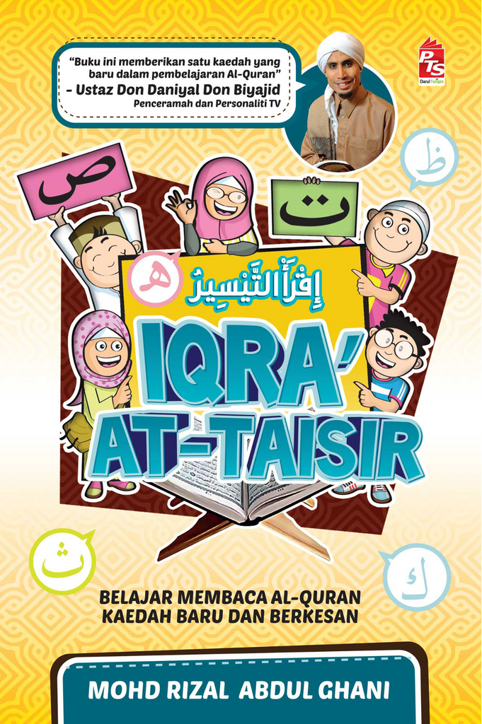 Iqra At-Taisir: Belajar Membaca Al-Quran Dengan Kaedah Baru & Berkesan
