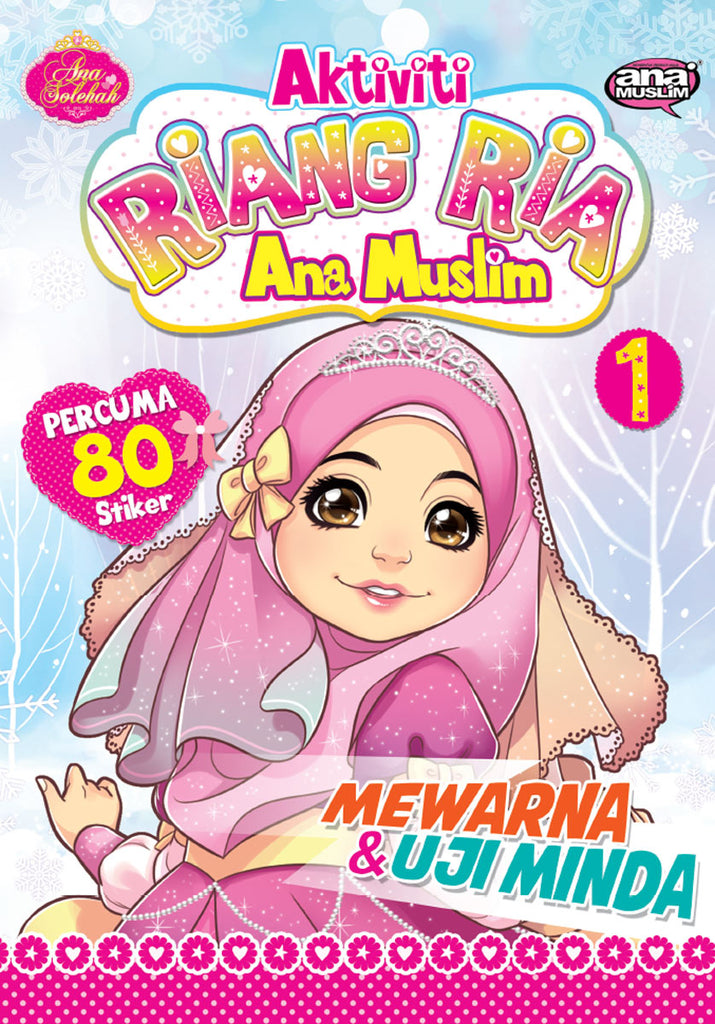 AKTIVITI RIANG RIA ANA MUSLIM 1