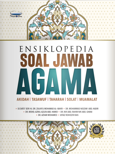 Ensiklopedia Soal Jawab Agama | Telaga Biru | DatoÕ Dr. Zulkifli al-Bakri, Dr. Mohammad Nidzam Abdul Kadir