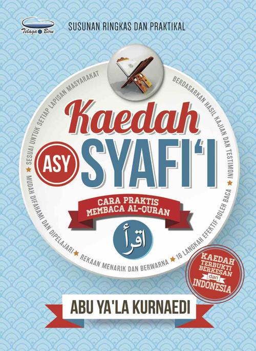 Kaedah Asy-Syafi’i (Buku 1) | Telaga Biru | Abu Ya’la Kurnaedi