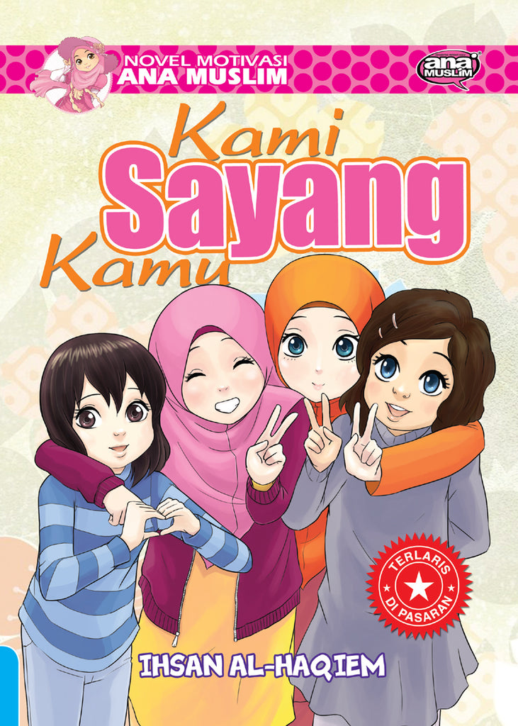 KAMI SAYANG KAMU